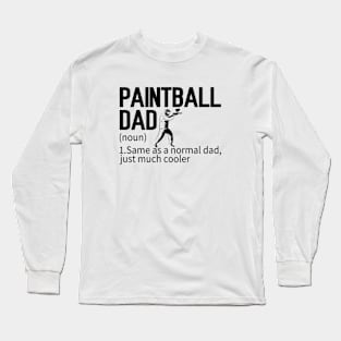 Funny Paintball Dad Definition Paintballing Long Sleeve T-Shirt